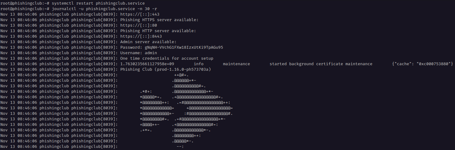 Restarting Phishing Club via systemd and getting the password via. journalctl